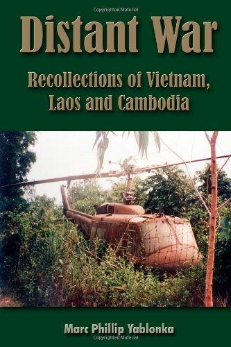 Imagen de archivo de Distant War: Recollections of Vietnam, Laos and Cambodia a la venta por ThriftBooks-Atlanta