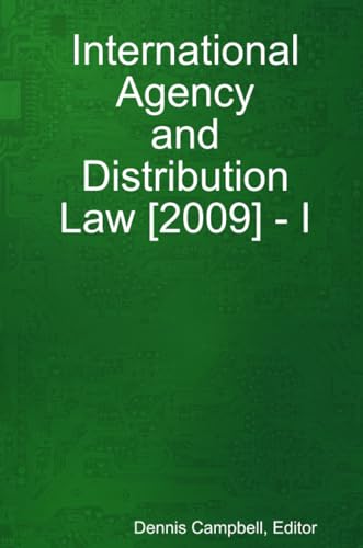 9780557092444: International Agency and Distribution Law 2009 I