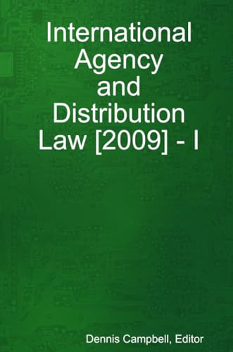 9780557092444: International Agency and Distribution Law [2009] - I