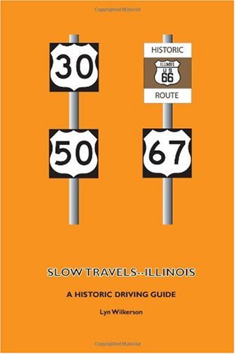 Beispielbild fr Slow Travels-Illinois zum Verkauf von Revaluation Books