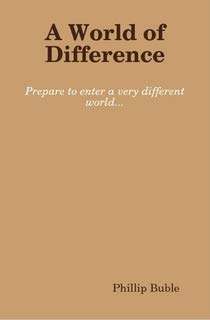 9780557096190: A World of Difference