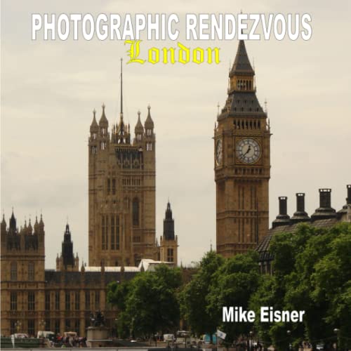 Stock image for Photographic Rendezvous: London for sale by Revaluation Books
