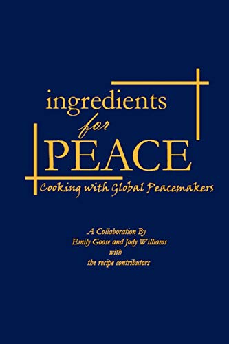 Stock image for Ingredients for Peace for sale by Better World Books: West