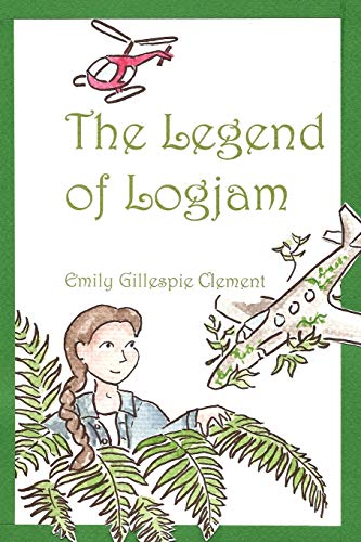 Beispielbild fr The Legend of Logjam zum Verkauf von Wonder Book