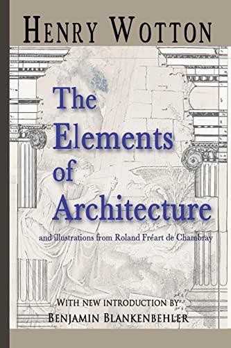 Imagen de archivo de The Elements Of Architecture a la venta por GF Books, Inc.