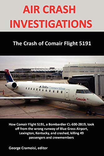 Beispielbild fr The Crash of Comair 5191 zum Verkauf von PBShop.store US