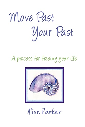 Move Past Your Past