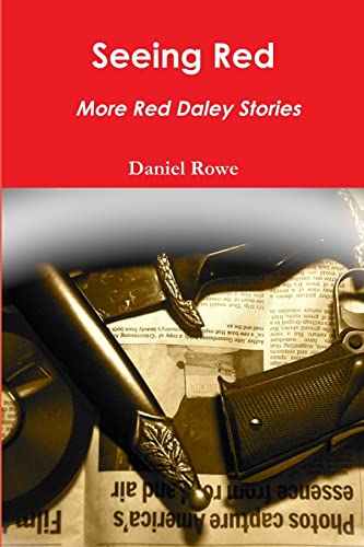 Stock image for Seeing Red, More Red Daley Stories for sale by Lucky's Textbooks