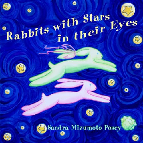 Beispielbild fr Rabbits with Stars in their Eyes zum Verkauf von Revaluation Books