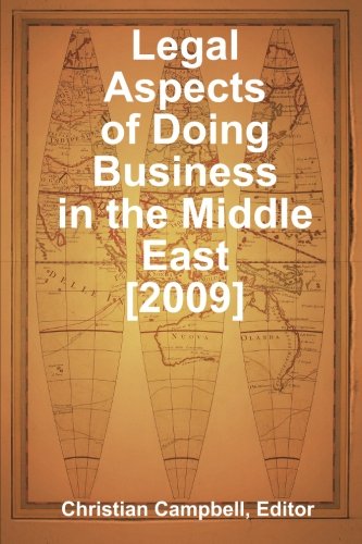 9780557132294: Legal Aspects of Doing Business in the Middle East [2009]
