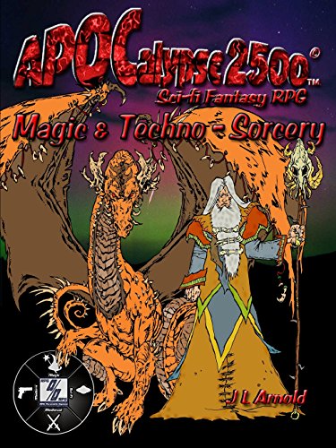 9780557138401: Apocalypse 2500 Magic & Techno-Sorcery