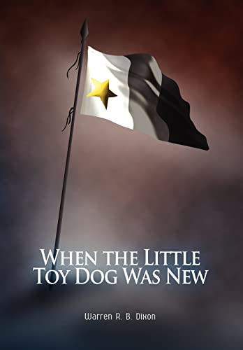 Stock image for When the Little Toy Dog Was New for sale by PBShop.store US