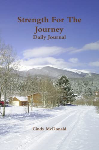 Stock image for Strength For The Journey Daily Journal for sale by Revaluation Books