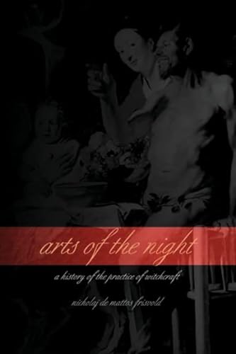 Stock image for Arts of The Night [Hardcover] Nicholaj de Mattos Frisvold for sale by The Book Spot