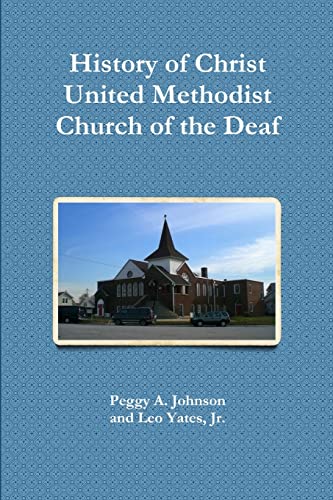 Beispielbild fr History of Christ Church of the Deaf zum Verkauf von Chiron Media