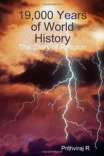 9780557175451: 19,000 Years of World History