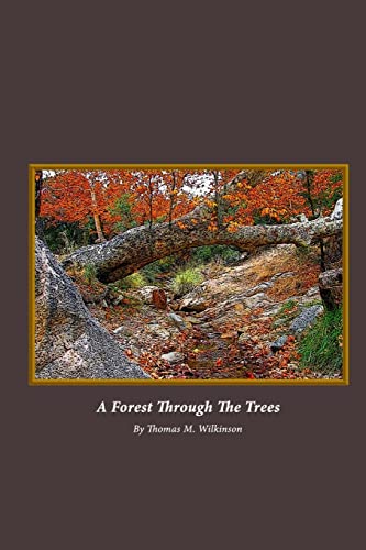 Stock image for A Forest Through The Trees for sale by Wonder Book