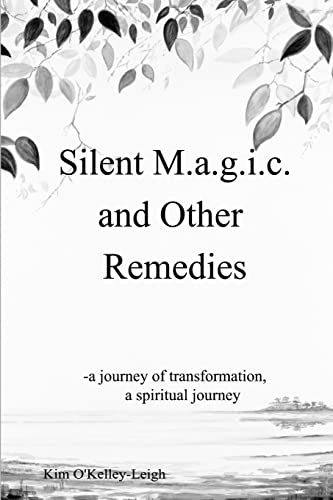 Beispielbild fr Silent M.a.g.i.c. and other Remedies zum Verkauf von Chiron Media