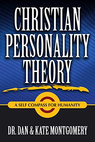 Stock image for Christian Personality Theory: A Self Compass For Humanity for sale by ThriftBooks-Atlanta