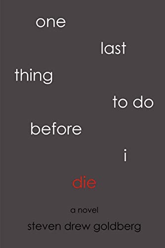 Beispielbild fr One Last Thing To Do Before I Die zum Verkauf von PBShop.store US