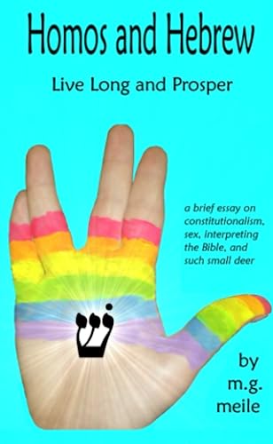 Beispielbild fr Homos and Hebrew: Live Long and Prosper zum Verkauf von Revaluation Books