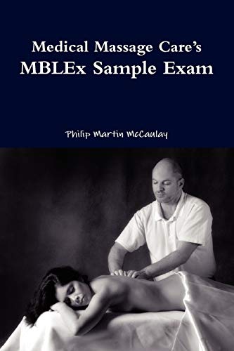 9780557208562: Medical Massage Care’s MBLEx Sample Exam