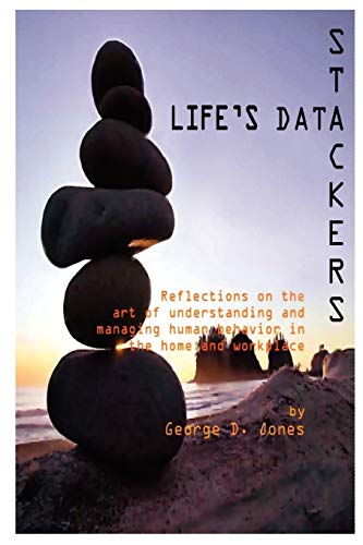 Life's Data Stackers (9780557209408) by Jones, George