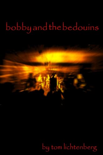 Stock image for Bobby and the Bedouins for sale by Revaluation Books