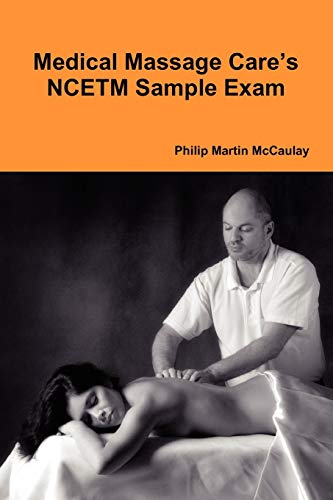 Beispielbild fr Medical Massage Care's NCETM Sample Exam zum Verkauf von ThriftBooks-Dallas