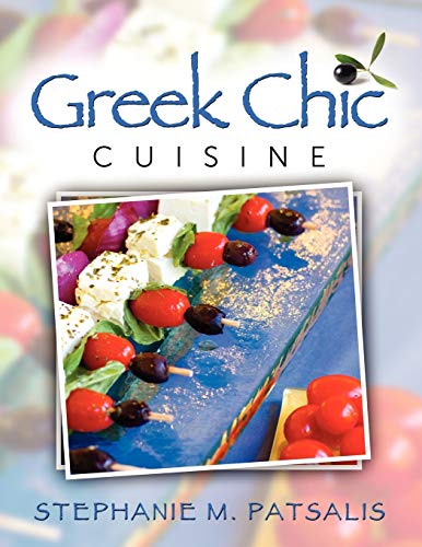 Stock image for Greek Chic Cuisine for sale by HPB-Emerald