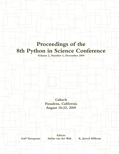 Beispielbild fr Proceedings of the 8th Python in Science Conference zum Verkauf von Chiron Media