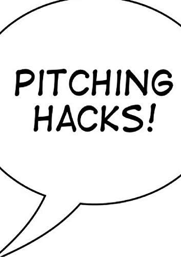 Stock image for Pitching Hacks: How to pitch startups to investors for sale by SecondSale