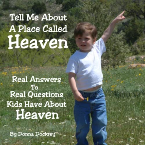 Beispielbild fr Tell Me About A Place Called Heaven zum Verkauf von Revaluation Books