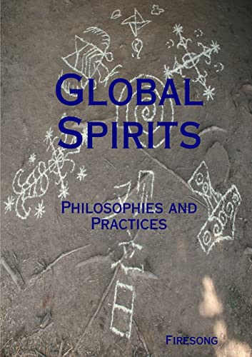 Stock image for Global Spirits: Philosophies and Practices for sale by Chiron Media