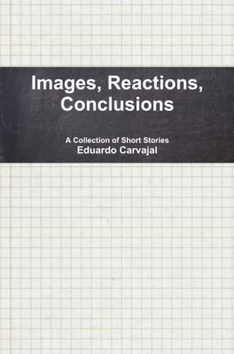 9780557253333: Images, Reactions, Conclusions