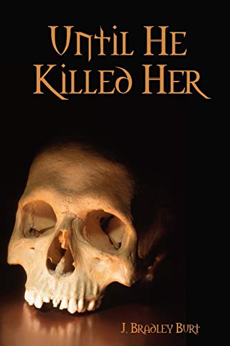 Stock image for Until He Killed Her for sale by PBShop.store US