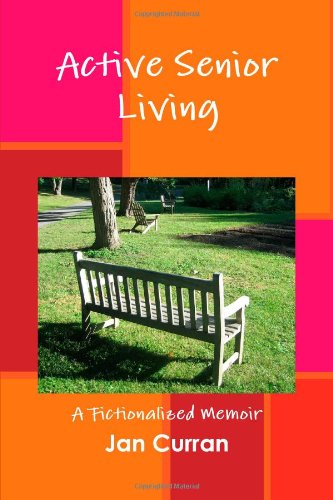 Stock image for Active Senior Living for sale by Revaluation Books