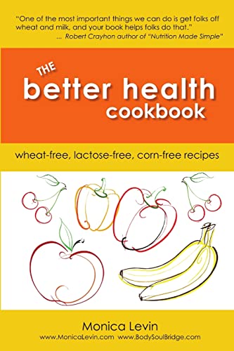 Imagen de archivo de The Better Health Cookbook a la venta por California Books