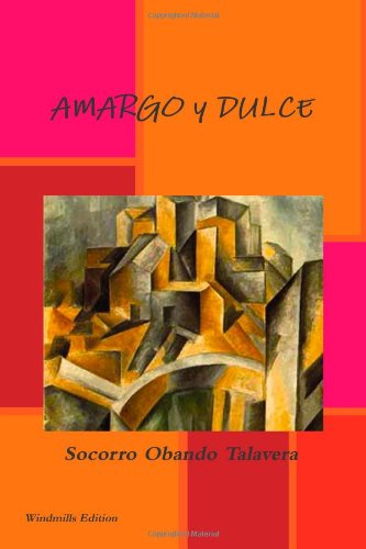 Stock image for AMARGO Y DULCE (Spanish Edition) for sale by Revaluation Books