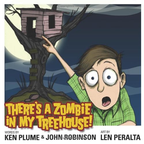 Beispielbild fr There's a Zombie in My Treehouse! zum Verkauf von Better World Books