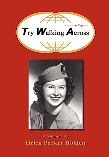 Stock image for Try Walking Across for sale by Books From California