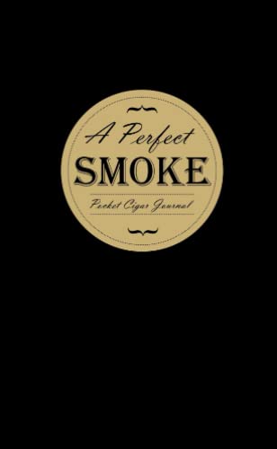 9780557300563: A Perfect Smoke: Pocket Cigar Journal