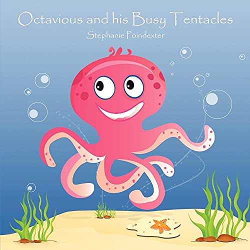 9780557301362: Octavious and His Busy Tentacles