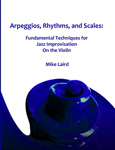Imagen de archivo de Arpeggios, Rhythms, and Scales a la venta por Chiron Media