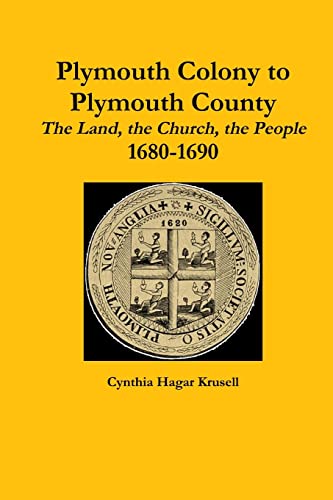 Beispielbild fr Plymouth Colony to Plymouth County zum Verkauf von PBShop.store US