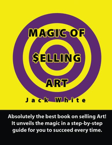 Stock image for Magic of Selling Art for sale by ThriftBooks-Dallas