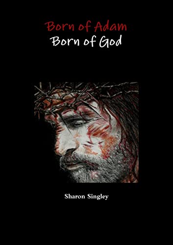 Imagen de archivo de Born of Adam Born of God a la venta por Chiron Media