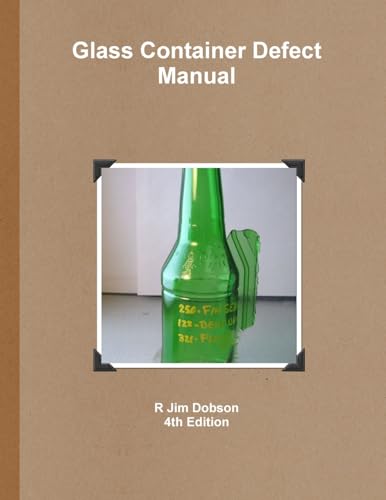 9780557336067: Glass Container Defect Manual
