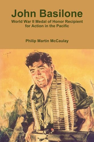 Beispielbild fr John Basilone World War II Medal of Honor Recipient for Action in the Pacific zum Verkauf von Revaluation Books