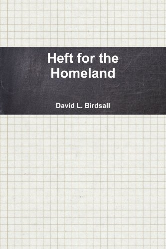 Imagen de archivo de Heft for the Homeland a la venta por Revaluation Books